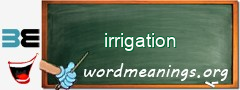 WordMeaning blackboard for irrigation